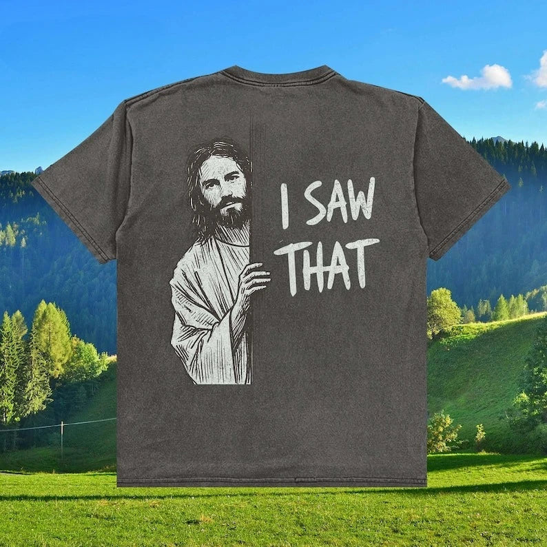 Engraçado camisa de jesus eu vi que camiseta vintage meme cristão camiseta sarcástico gráfico algodão topos mordaça religiosa presente para ele ela